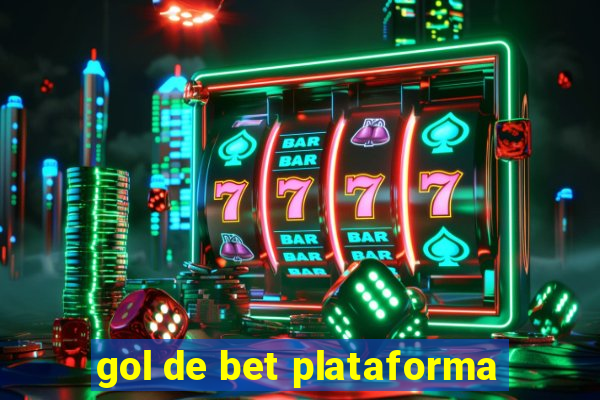 gol de bet plataforma